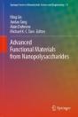 Advanced Functional Materials From Nanopolysaccharides - Preview