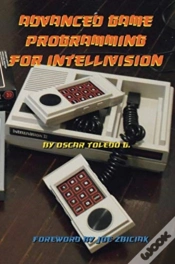 Capa do artigo Advanced Game Programming For Intellivision