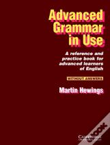 Advanced Grammar In Use Without Answers