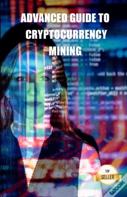 Capa do artigo Advanced Guide To Cryptocurrency Mining