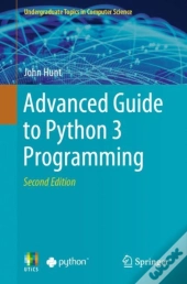 Advanced Guide To Python 3 Programming
