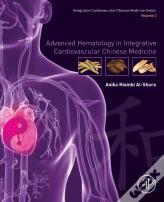Advanced Hematology In Integrated Cardiovascular Chinese Medicine