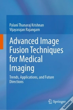 Capa do artigo Advanced Image Fusion Techniques For Medical Imaging