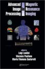 Advanced Image Processing In Magnetic Resonance Imaging - Preview