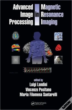 Capa do artigo Advanced Image Processing In Magnetic Resonance Imaging