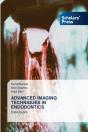 Advanced Imaging Techniques In Endodontics - Preview