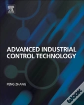Advanced Industrial Control Technology