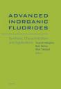 Advanced Inorganic Fluorides: Synthesis, Characterization And Applications - Preview