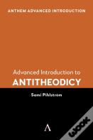 Advanced Introduction To Antitheodicy