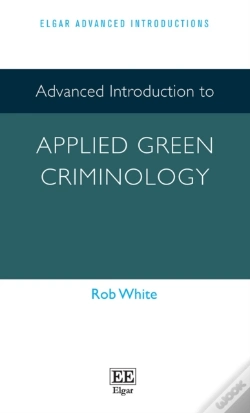 Capa do artigo Advanced Introduction To Applied Green Criminology