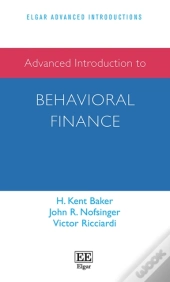Advanced Introduction To Behavioral Finance
