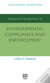 Advanced Introduction To Environmental Compliance And Enforcement