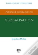 Advanced Introduction To Globalisation