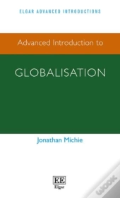 Advanced Introduction To Globalisation
