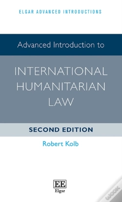 Capa do artigo Advanced Introduction To International Humanitarian Law