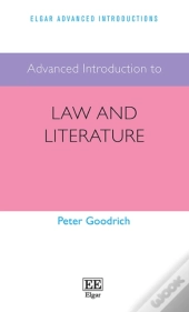 Advanced Introduction To Law And Literature