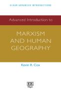 Advanced Introduction To Marxism And Human Geography
