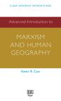 Advanced Introduction To Marxism And Human Geography - Preview