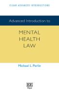 Advanced Introduction To Mental Health Law