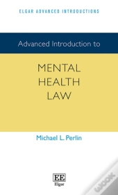 Advanced Introduction To Mental Health Law