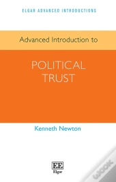 Advanced Introduction To Political Trust