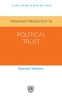 Advanced Introduction To Political Trust - Preview