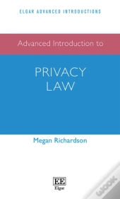 Advanced Introduction To Privacy Law