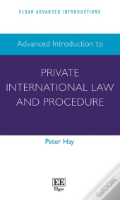 Advanced Introduction To Private International Law And Procedure