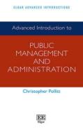 Advanced Introduction To Public Management And Administration