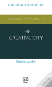 Advanced Introduction To The Creative City