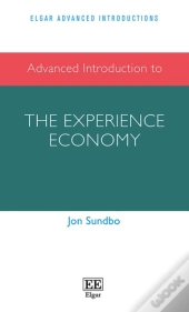 Advanced Introduction To The Experience Economy
