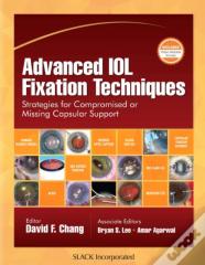 Advanced Iol Fixation Techniques