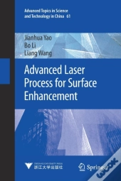 Advanced Laser Process For Surface Enhancement