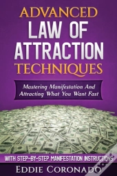 Advanced Law Of Attraction Techniques