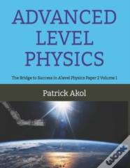 Advanced Level Physics