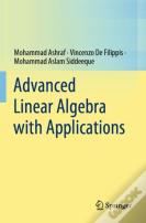 Advanced Linear Algebra With Applications