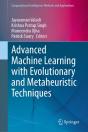 Advanced Machine Learning With Evolutionary And Metaheuristic Techniques - Preview