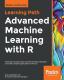 Advanced Machine Learning With R