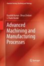 Advanced Machining And Manufacturing Processes - Preview