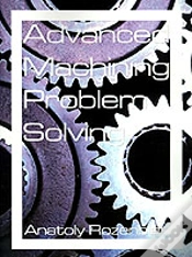 Capa do artigo Advanced Machining Problem Solving