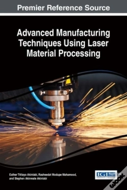 Capa do artigo Advanced Manufacturing Techniques Using Laser Material Processing