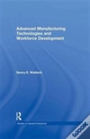 Capa do artigo Advanced Manufacturing Technologies And Workforce Development
