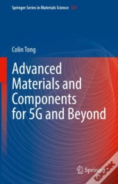 Advanced Materials And Components For 5g And Beyond