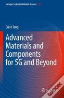 Advanced Materials And Components For 5g And Beyond