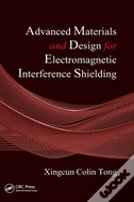 Advanced Materials And Design For Electromagnetic Interference Shielding