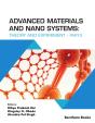 Advanced Materials And Nano Systems: Theory And Experiment (Part 3) - Preview