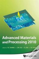 Advanced Materials And Processing 2010 - Proceedings Of The 6th International Conference On Icamp