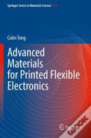 Advanced Materials For Printed Flexible Electronics