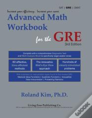 Advanced Math Workbook For The Gre
