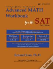 Advanced Math Workbook For The Sat